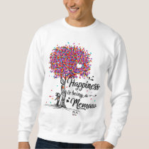 Happiness Is Being A Memaw Cute Mother's Day Gifts Sweatshirt