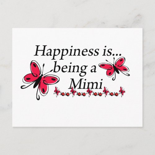 Happiness Is Being A Mimi BUTTERFLY Postcard