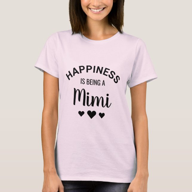 Happiness is Being a Mimi Grandma T-Shirt (Front)