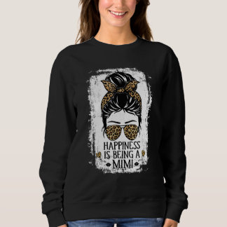 Happiness Is Being A Mimi Women Messy Bun Leopard Sweatshirt