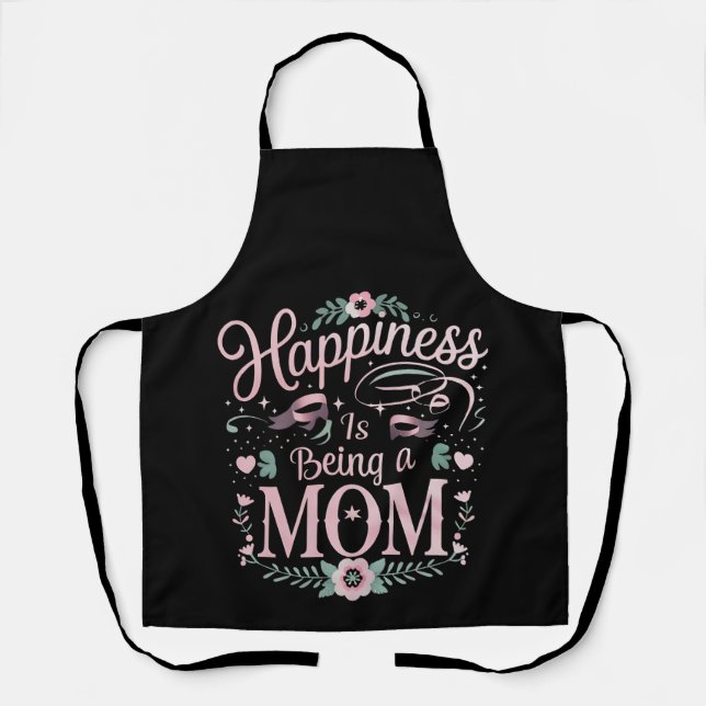 Happiness Is Being A Mom Mother's Day Apron (Front)