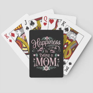 Happiness Is Being A Mom Mother's Day Poker Cards
