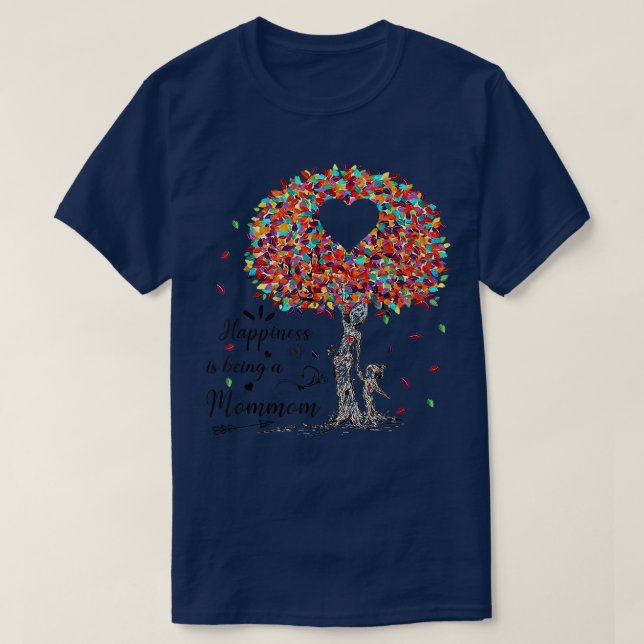 Happiness Is Being A Mommom Tshirt Cute Mothers Da (Design Front)