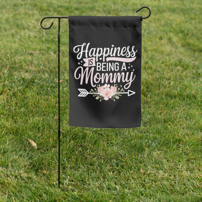 Happiness Is Being A Mommy Floral Mother’s Day Garden Flag (In SItu)