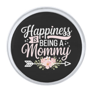 Happiness Is Being A Mommy Floral Mother’s Day Silver Finish Lapel Pin