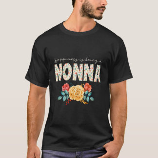Happiness Is Being A Nonna Floral Flower Grandma T-Shirt