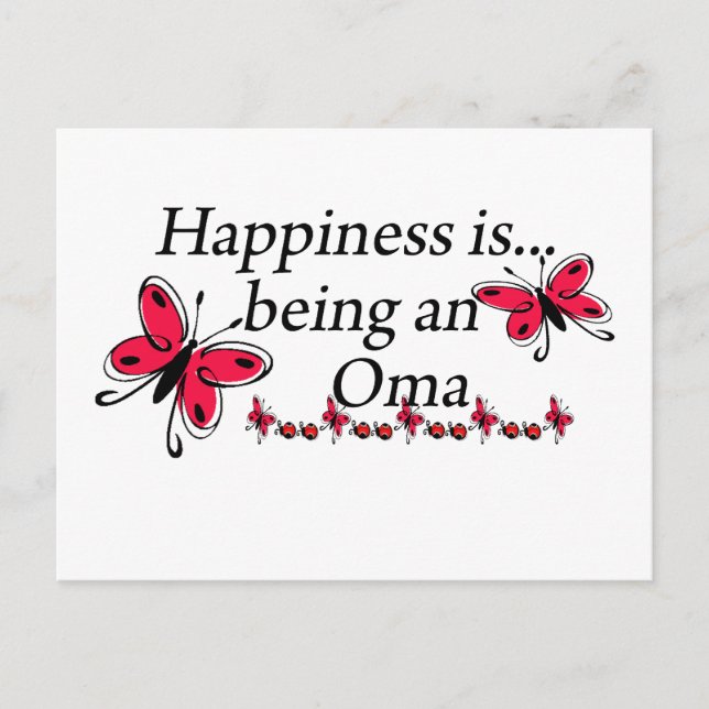 Happiness Is Being A Oma BUTTERFLY Postcard (Front)
