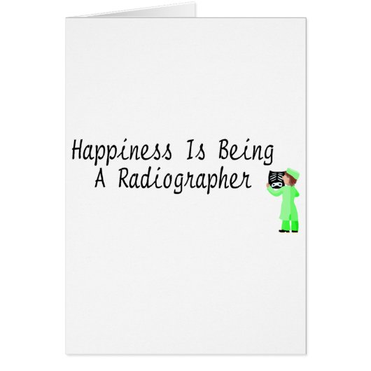 Happiness Is Being A Radiographer Cards (Front)