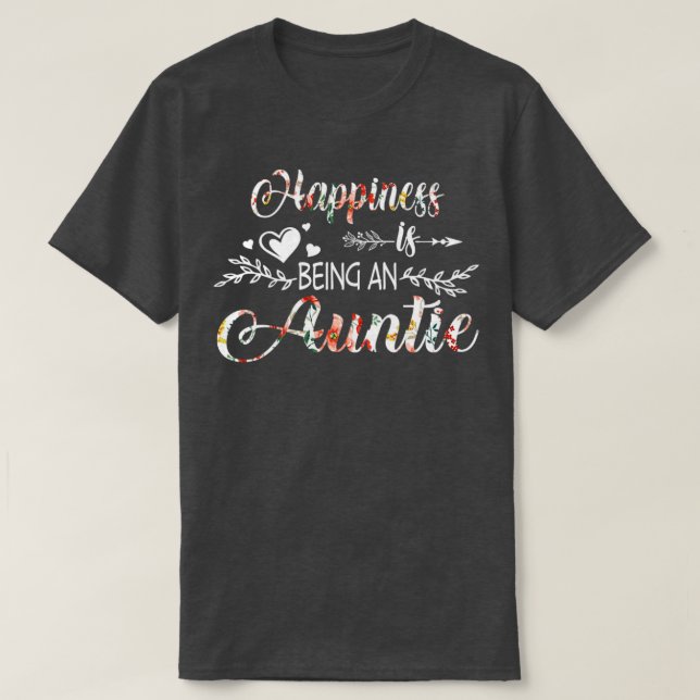 Happiness Is Being An Auntie T-Shirt (Design Front)