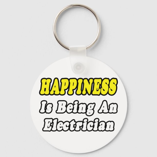 Happiness Is Being an Electrician Keychain (Front)