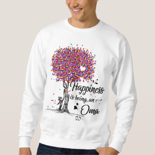 Happiness Is Being An Oma Cute Mothers Day Gifts Sweatshirt