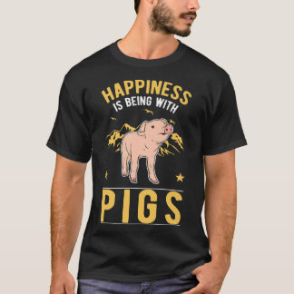 Happiness Is Being With Pigs Premium 2635  T-Shirt