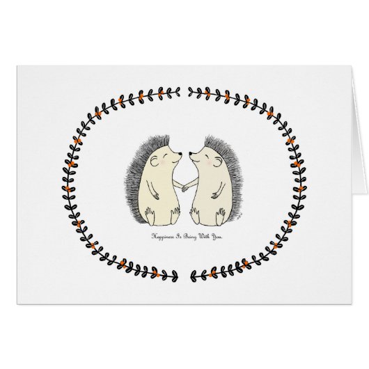 Happiness is being with you Hedgehog Love Card (Front Horizontal)