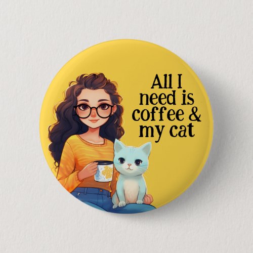 Happiness is Coffee  Cat Cute Yellow Button