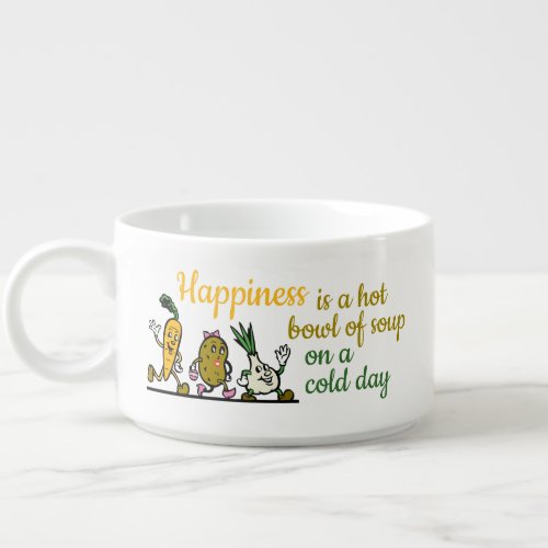 Happiness is Cute Vegetable Soup Bowl