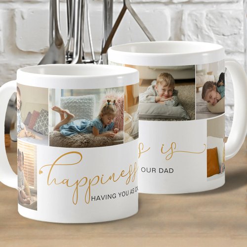 Happiness is  Dad Gold Calligraphy Photo Collage Coffee Mug