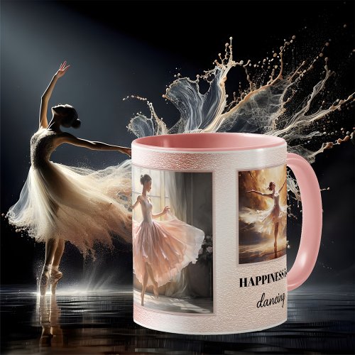 Happiness is Dancing Ballet Coffee Mug