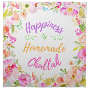 Happiness is Homemade Challah Flour Sack Towel Cloth Napkin