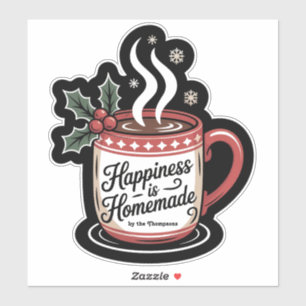 Happiness Is Homemade Custom Christmas Holiday Sticker
