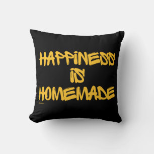 HAPPINESS IS HOMEMADE inspirational quote Throw Pillow
