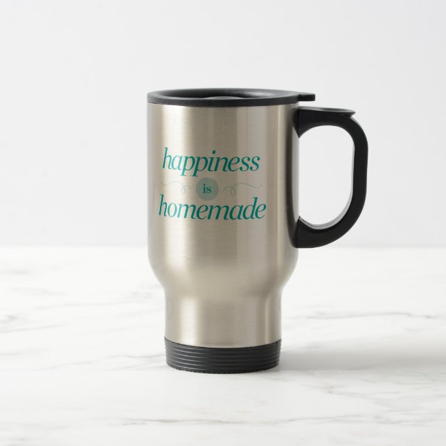 Happiness is Homemade Travel Mug (Right)