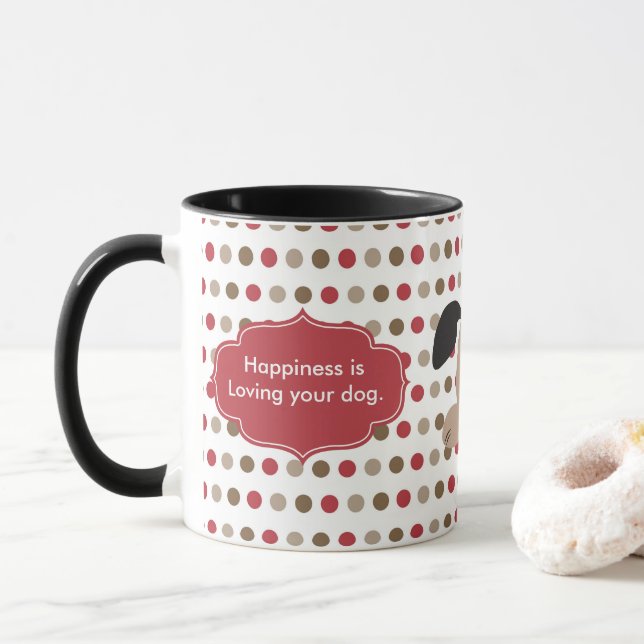 Happiness is Loving my Dog Mug (With Donut)