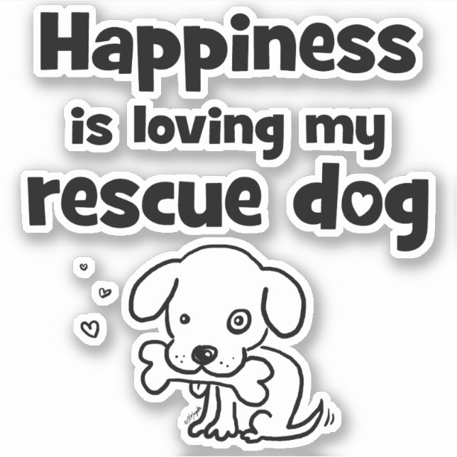 Happiness Is Loving My Rescue Dog Sticker (Front)