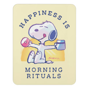 Happiness is Morning Rituals Door Sign