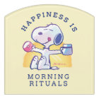 Happiness is Morning Rituals