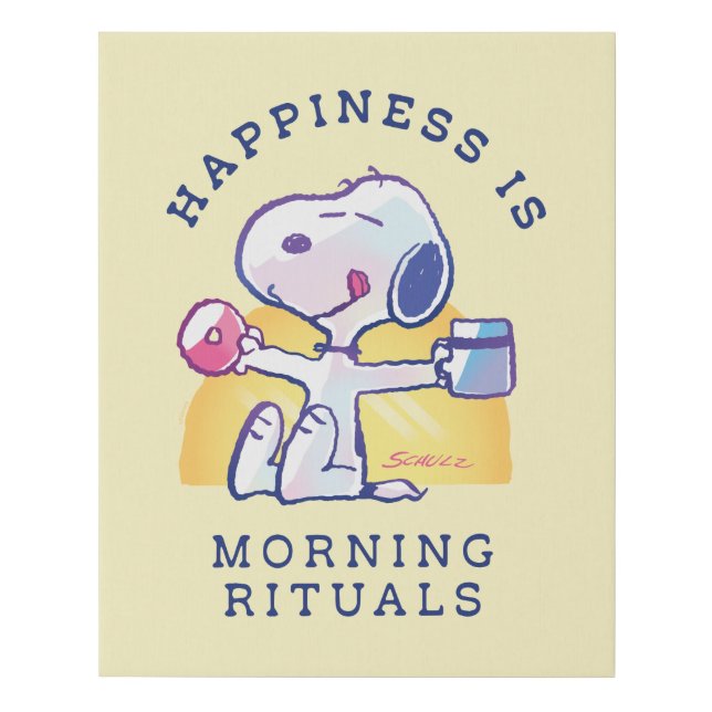 Happiness is Morning Rituals Faux Canvas Print (Front)