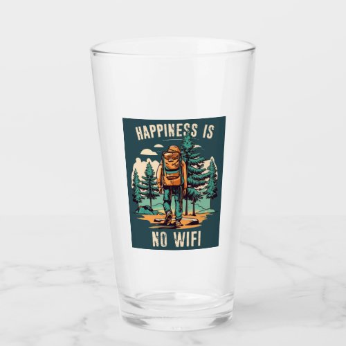 Happiness Is No Wifi Backpacking Glass
