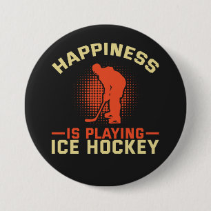 Happiness is Playing Ice Hockey Button