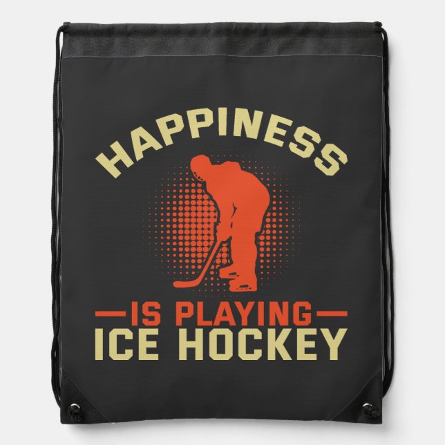 Happiness is Playing Ice Hockey Drawstring Bag (Front)
