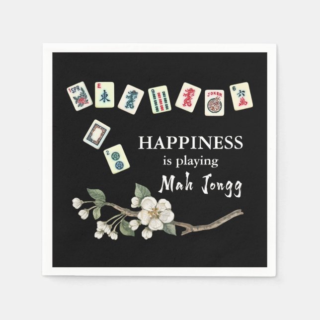Happiness is playing Mah Jongg Black Napkins (Front)
