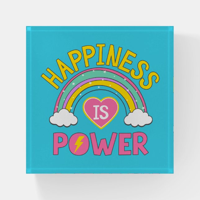 Happiness is Power Rainbow Paperweight (Front)