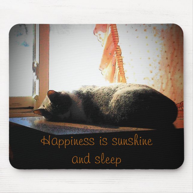 Happiness is Sunshine and sleep Mouse Pad (Front)