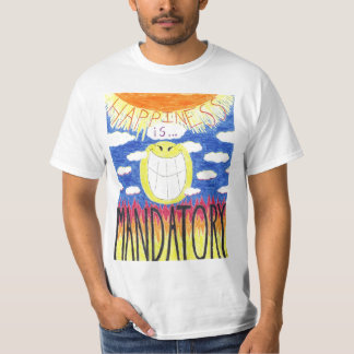 Happiness Is T-Shirt