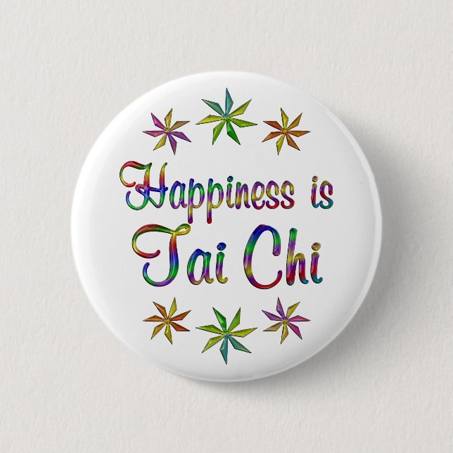 Happiness is Tai Chi Button (Front)