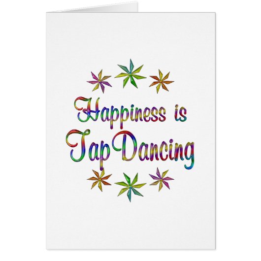 Happiness is Tap Dancing Cards (Front)