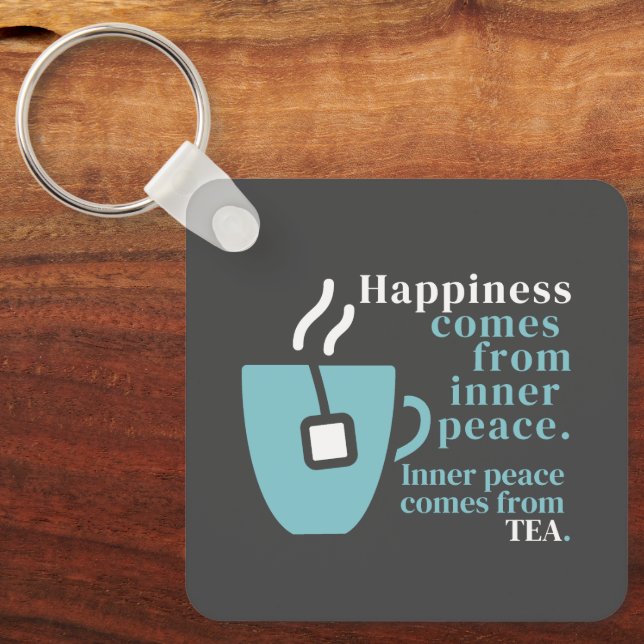 Happiness Is Tea Funny Quote Word Art  Keychain (Front)