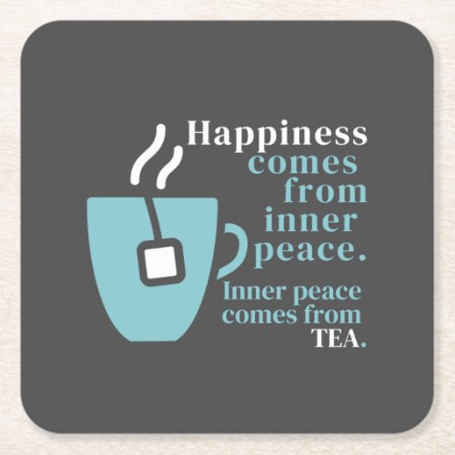 Happiness Is Tea Funny Quote Word Art  Square Paper Coaster