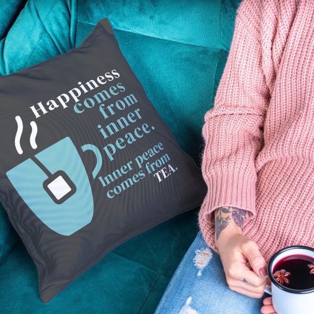 Happiness Is Tea Funny Quote Word Art  Throw Pillow (Creator Uploaded)