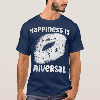 Happiness Is Universal Solar System Celestial  T-Shirt