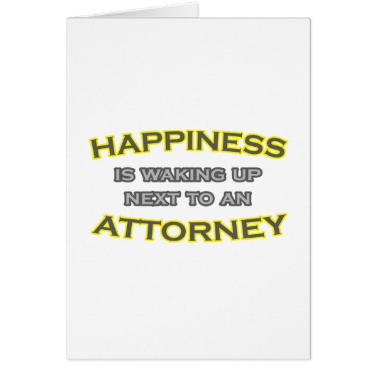 Happiness Is Waking Up Next To an Attorney Cards (Front)