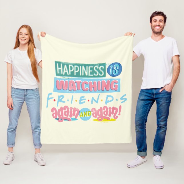 Happiness is Watching FRIENDS™ Again & Again Fleece Blanket (In Situ)