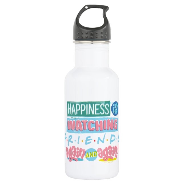 Happiness is Watching FRIENDS™ Again & Again Stainless Steel Water Bottle (Front)