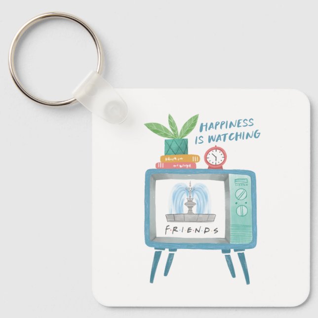 Happiness is watching FRIENDS™ Keychain (Front)