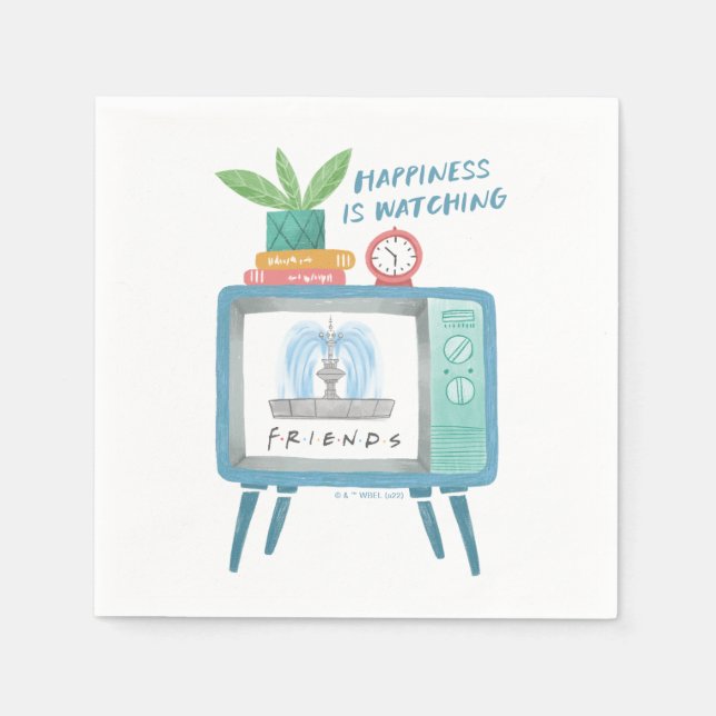 Happiness is watching FRIENDS™ Napkins (Front)