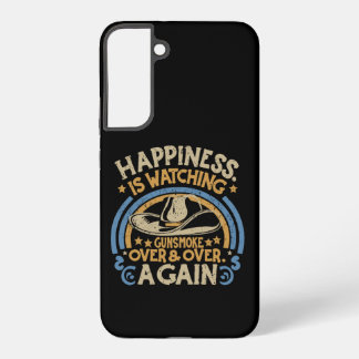 Happiness Is Watching Gunsmoke Funny Cowboy Hat Samsung Galaxy S22+ Case