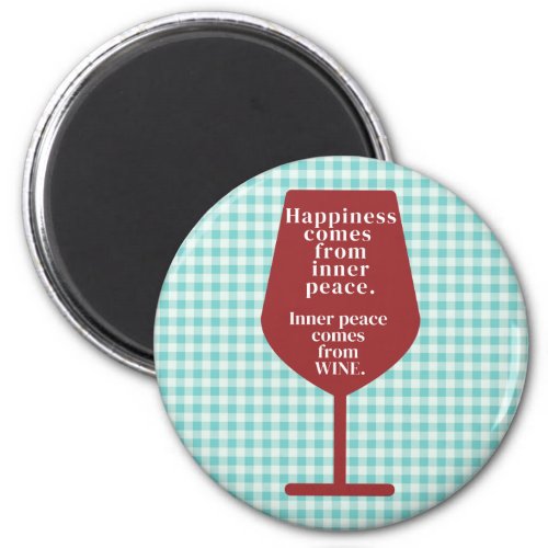 Happiness Is Wine Funny Quote Word Art   Magnet